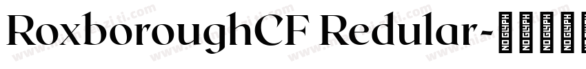 RoxboroughCF Redular字体转换